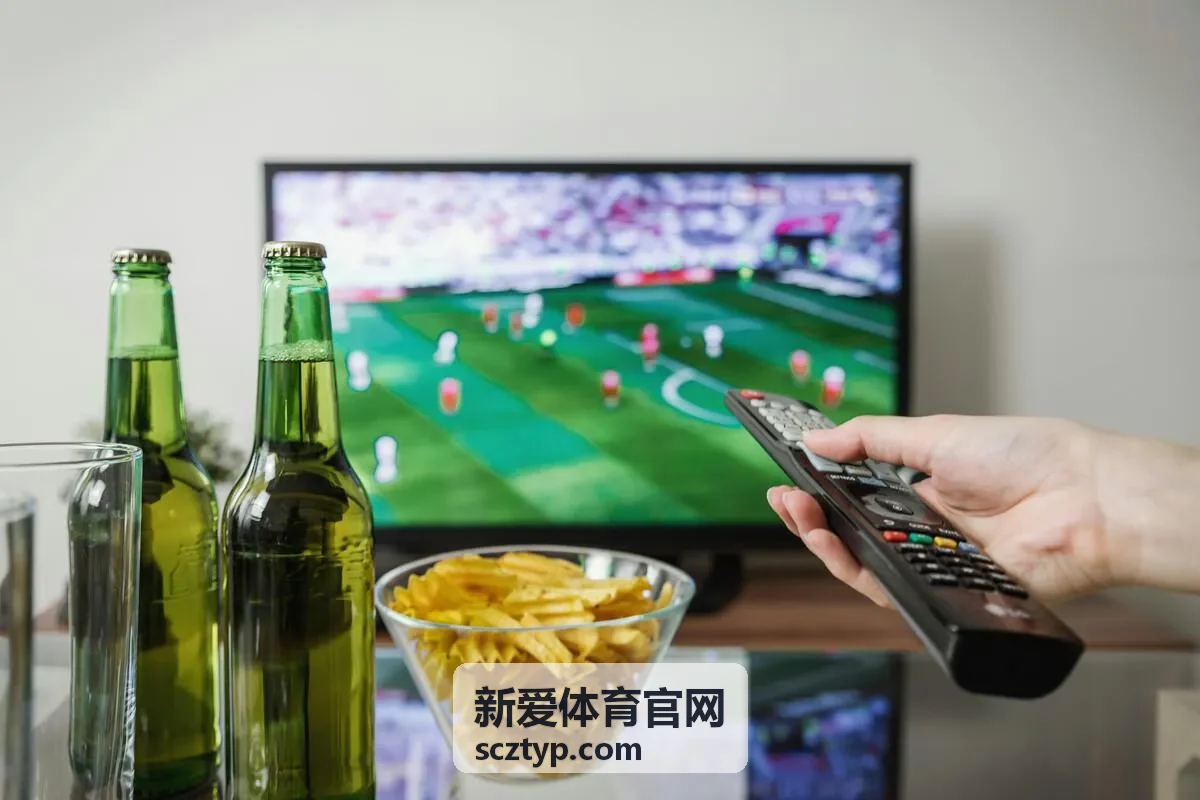 新爱体育官网体育资讯赛前首发与赛程画面